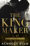 [All the King's Men Duet 01] • The Kingmaker